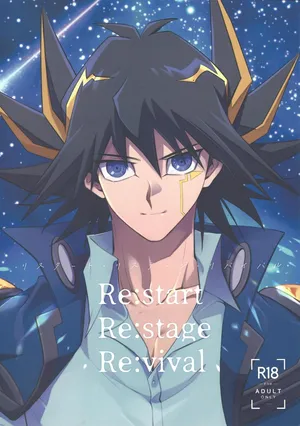 (Chou Ore no Turn 2024) [Kyosushouri (Shoukitci)] Restart Restage Revival (Yu-Gi-Oh! 5D's)