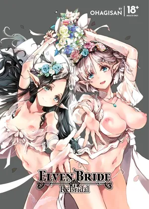 [70 Nenshiki Yuukyuu Kikan (Ohagi-san)] Elf no Yomeiri Re-Bridal | Elven Bride ReBridal [English] [J18] [Decensored] [Digital]
