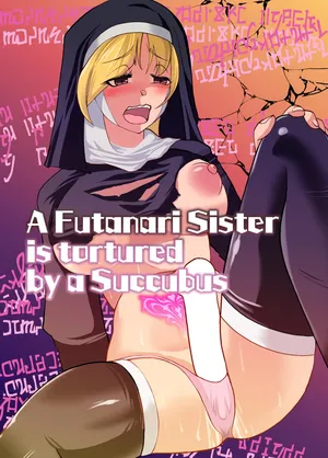 [Trapezohedron (Jimador)] Haiboku e no Yuuwaku Futanari Sister | A Futanari Sister is tortured by a Succubus [English]