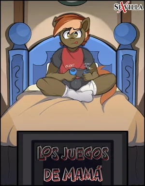 LOS JUEGOS DE MAMÁ [Spanish] [Rewrite] [5eXv1LL4 - Mano Negra - KARAY]