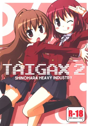 [Shinohara Heavy Industry (Various)] TAIGAX 2 (Toradora!) [Digital]