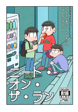 [Sasakure Kurabu (Azabi)] NEET ON THE RUN (Osomatsu-San)