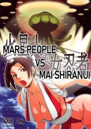 (C73) [Eromafia (Edo Shigezu)] Kaseijin Tai Onna Ninja - Mars People vs Mai Shiranui (King of Fighters, Metal Slug) [English] [EHCOVE]
