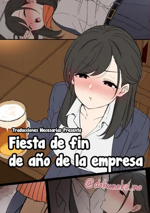 [Dokuneko Noil] Kaisha no Bounenkai (Zenpen) + (Kouhen) | Fiesta de fin de año de la empresa [Spanish] [Traducciones necesarias]