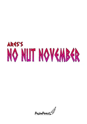 [Pasha Pencil] Ares No Nut November