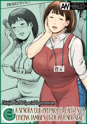 [Chinjao Girl (Special G)] Office Coffee no Onee-san wa Irerareru ~Shokuba de Ikinuki Shimasen ka~｜La señora que prepara café en la oficina también te deja tener sexo [Spanish] [Andreww857 = -A.W. SCAN-]