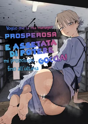 [Denki Neko (Toku)] Dekaketsu PowerHara Tenchou ni Shiboraretai! | Voglio che la mia manager prosperosa e assetata di potere mi prosciughi fino all'ultima goccia! [Italian] [Hentai Fantasy]