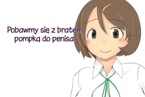 [Pal Maison] Onii-chan to Penis Zoudai Pump o Tsukaou l Pobawmy się z bratem pompką do penisa [Polish]