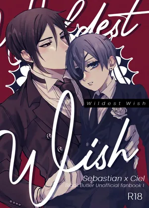[Kurosh00kie (Tapuy)] Wildest Wish (Kuroshitsuji) [Digital]