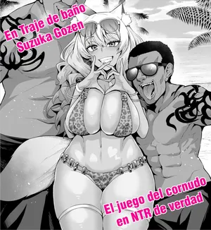 [Ankoman] Mizugi Suzuka Gozen Netorase kara no Gachi Netorare | Swimsuit Suzuka Gozen - Cuckhold Play into Serious NTR (Fate/Grand Order) [Spanish]