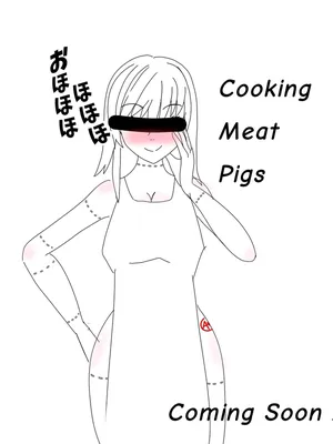 Coocking Meat Pigs by [oytytr]