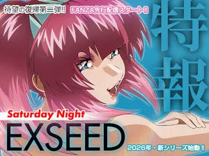 [IP] EXSEED Saturday Night (202608) (Gundam SEED FREEDOM) [In Progress]