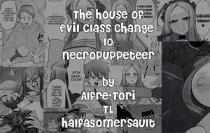 [Alfre-Tori] Matenshoku no Yakata 9 | The House of Evil Class Change 10 Necropuppeteer [English] [HalfaSomersault]