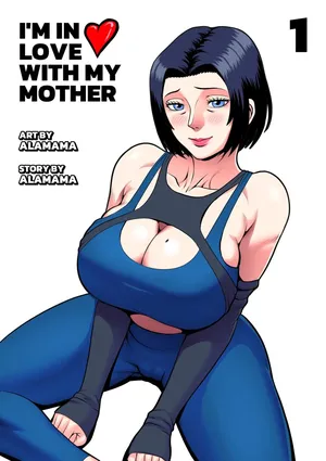 [ALAMAMA] I'm In love with my mother Ch.1 [Redraw] [Partial Wrinkle Removal]