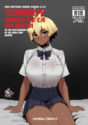 [Sambalteracy] Harem Romcome no Shujinkou kara Otokimari na Osananajimi wo Ubau Hanashi｜Una Historia Sobre Robar A La Tomboy Amiga De La Infancia De Un Protagonista Rom-Com Harem [Spanish] [BigDaddy Scan + JFairy Traslate] [Ongoing]