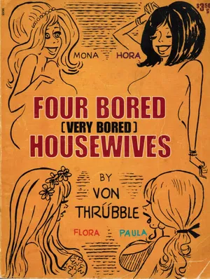 Four bored housewives