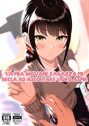 [Aoi Dennou (Aoi Tiduru)] Kouhai Kanojo ni ASMR Kiiteru no ga Baremashita | La mia giovane ragazza mi becca ad ascoltare video ASMR [Italian] [Hentai Fantasy]