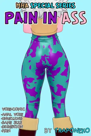 TrapoNeko [MHA Vore AU] "Pain In Ass