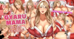 [Sakura no Tomoru Hi e] Gyaru Mama-san 🎁🎄 [Portuguese]