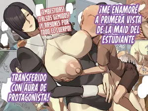 [Chotto B-sen] Shujinko-Kei Tenkousei no Meido-San ni Hitomebore! | ¡Me Enamoré a Primera Vista de la Maid del Estudiante Transferido con Aura de Protagonista! [Spanish] [MandaloAsiNoma] [Digital]