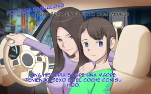 la historia de una madre teniendo sexo en el auto con su hijo