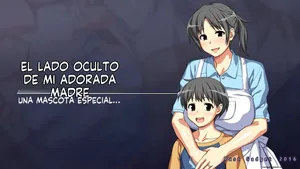 Daisuki na haha no Uragawa (Spanish) MTL