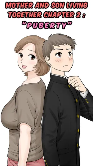 [Fuwatoro Opanchu Cake] Mother and Child Living Together Chapter 2 : Puberty [English]