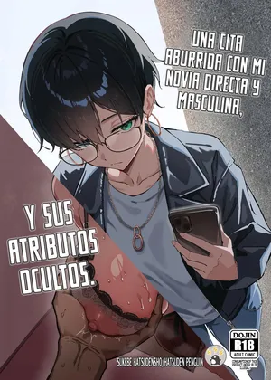 [Sukebe Hatsudenjo (Hatsuden Pengin)] Buaisou na Kakure Kyonyuu Boyish Kanojo to Taikutsu na Date [Spanish] [MandaloAsiNoma] [Digital]