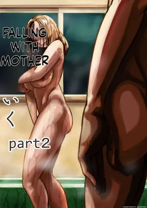 [Furube] Falling with Mother Part 2 [English]