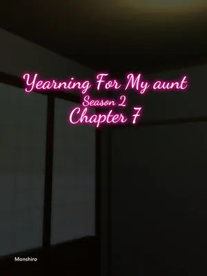 [Monshiro] Oba ni Kogarete 7| Yearning For My Aunt 7[English] -uncensored