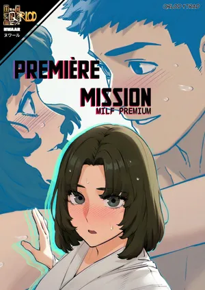 Première Mission: Milf premium (De la série moby dick)