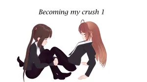 [ThatCatsuitGuy] Becoming my crush part 1