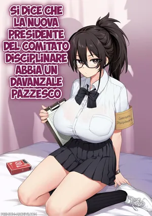 [TRY&Hougen Futari Shakai (Hougen)] Atarashii Fuuki Iinchou ga Kyonyuu Sugiru Ken｜Si dice che la nuova presidente del comitato disciplinare abbia un davanzale pazzesco [Italian]