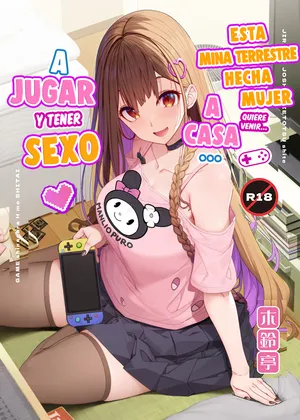 [Kirintei (Kirin Kakeru)] Jiraikei Joshi wa Ie Totsu shite game Shinagara H mo Shitai~ | Esta Mina Terrestre Hecha Mujer Quiere Venir a Casa a Jugar y Tener Sexo~ [Spanish] [Hangyaku No Scanlation] [Digital]