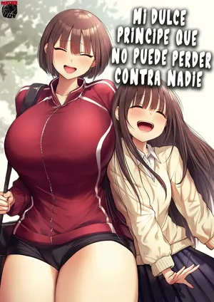 Mi dulce principe que no puede perder contra nadie
