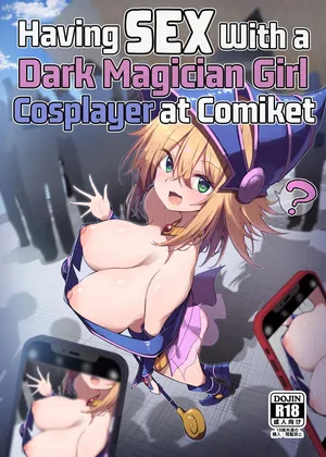 [Arutana (Chipa)] Having Sex With a Dark Magician Girl Cosplayer at Comiket | Comike de BMG Cosplayer to Off-Pako Sex (Yu-Gi-Oh!) [English] [Xzosk] [Digital]