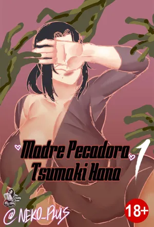 [Neko Plus] Sinful Mother Tsumaki Hana 1｜Madre Pecadora 1 [Spanish] [BigDaddy Scan]