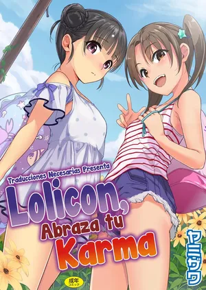[Yamizawa] Lolicon yo Karma o Idake - Lolicon, Abraza tu Karma [Español] [Traducciones necesarias] [Digital]