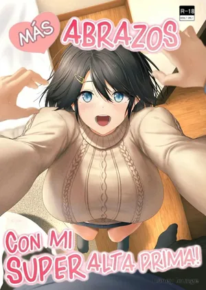 [Honey lounge (Hachimitsu)] Motto! Choushin Itoko to Ecchii Koto Shiyo｜Más Abrazos Con Mi Súper Alta Prima {Spanish} {EbisuTraslade - ACATLLL} {Digital}