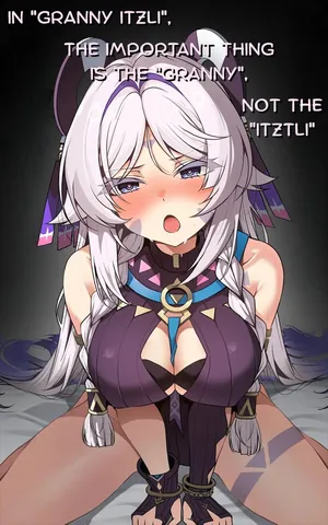 [Paya8] In "Granny Itzli", The Important Thing Is The "Granny", Not The "Itztli" (Genshin Impact)