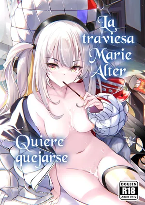 La traviesa Marie Alter quiere quejarse