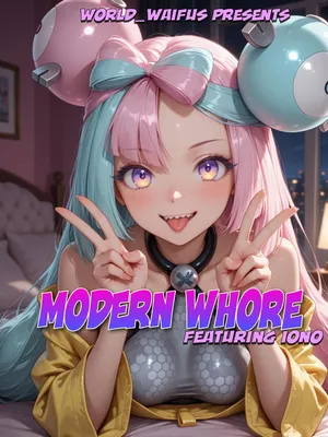 Iono is a Modern Whore