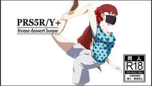 [Dessert House] PRS5/Y+ (Persona 5)